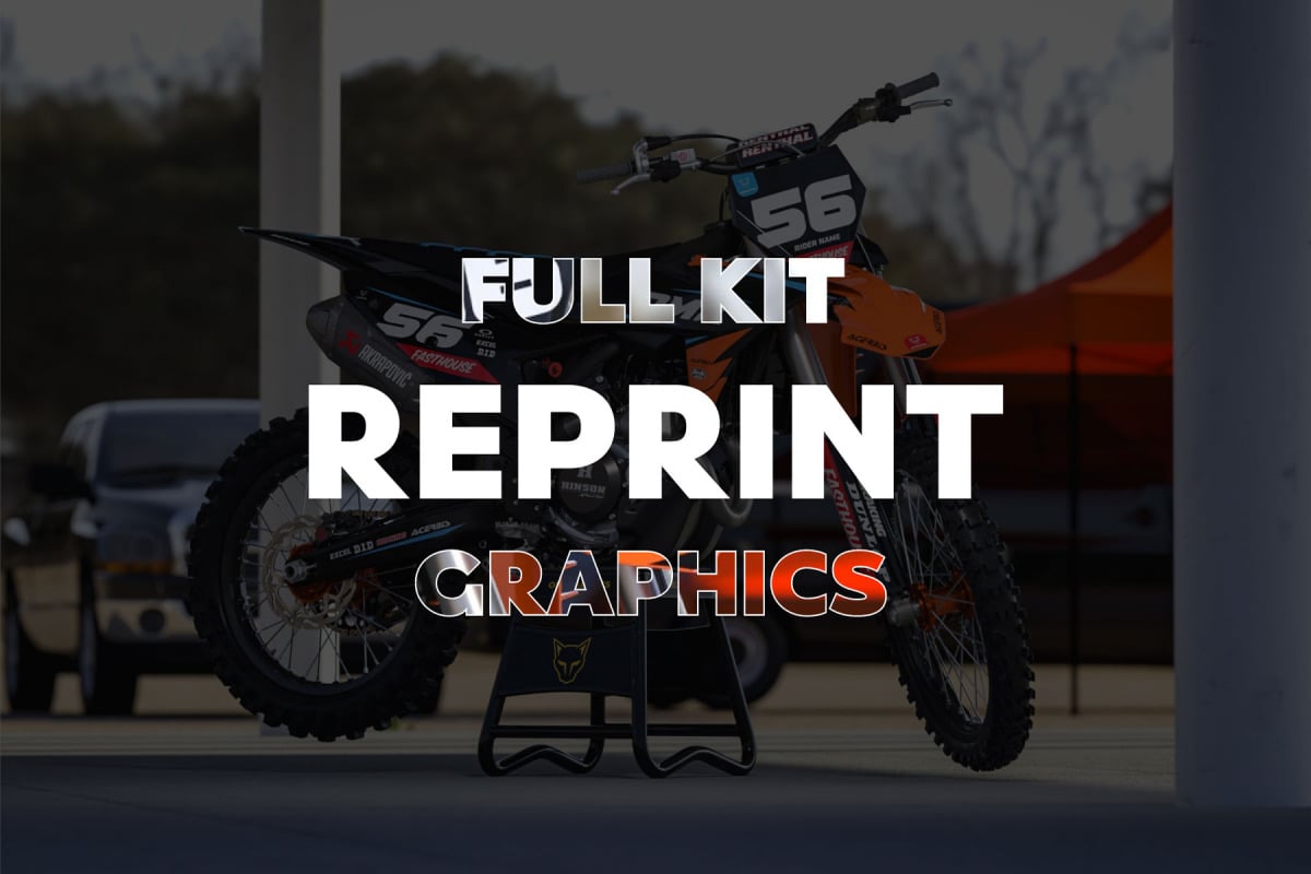 You can reprint full kit dirt bike graphics at a lower price